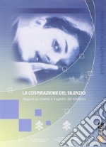 La cospirazione del silenzio. Appunti su cinema e tragedia del moderno libro