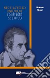 Michelangelo Antonioni. L'alienista scettico libro