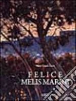 Felice Melis Marini libro