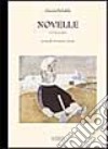 Novelle. Vol. 4 libro di Deledda Grazia Cerina G. (cur.)