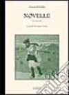 Novelle. Vol. 6 libro