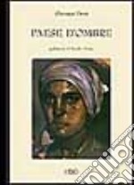 Paese d'ombre libro