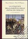 La conquista della Sardegna nelle Cronache catalane libro