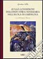 Sulle condizioni dell'industria mineraria nell'isola di Sardegna libro