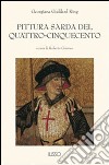 Pittura sarda del Quattro-Cinquecento libro