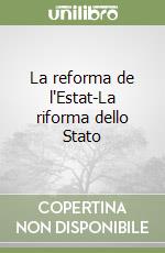 La reforma de l'Estat-La riforma dello Stato libro