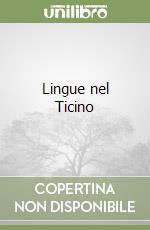 Lingue nel Ticino libro