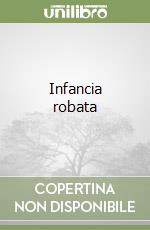 Infancia robata
