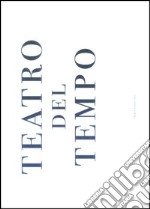 Teatro del tempo libro