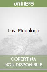 Lus. Monologo libro