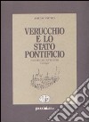 Verucchio e lo Stato pontificio nei secoli XVII-XVIII. Carteggio libro