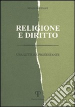 Religione e diritto. Una prospettiva protestante