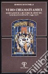 Vi ho chiamato amici. Meditazioni sul discorso di addio nel Vangelo di Giovanni libro