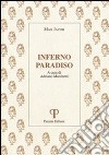 Inferno paradiso libro di Jacob Max Marchetti A. (cur.)