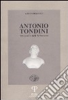 Antonio Tondini. Verucchio nell'Ottocento libro