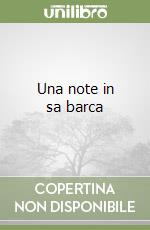 Una note in sa barca libro