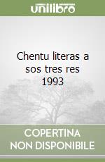 Chentu literas a sos tres res 1993 libro