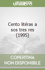 Cento litéras a sos tres res (1995) libro