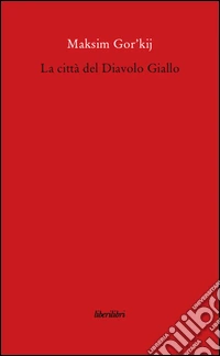 La città del Diavolo Giallo libro