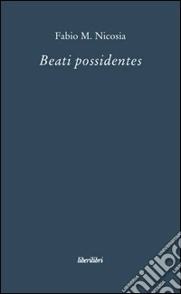 Beati possidentes