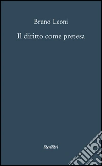 Il diritto come pretesa