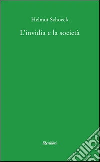 L'invidia e la società