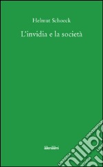 L'invidia e la società libro