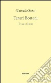 Teneri bottoni. Testo inglese a fronte libro