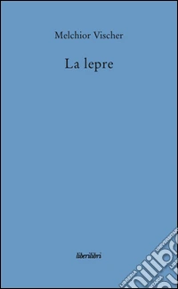 La lepre