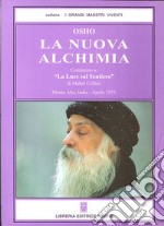 La nuova alchimia. Vol. 1 libro