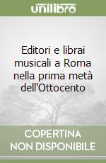 Editori e librai musicali a Roma nella prima metà dell'Ottocento