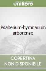 Psalterium-hymnarium arborense libro