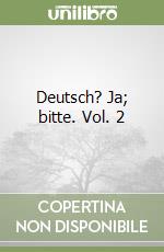 Deutsch? Ja; bitte. Vol. 2 libro