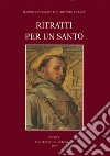 Ritratti per un santo libro