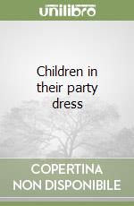 Children in their party dress