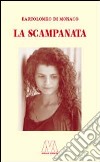 La scampanata libro