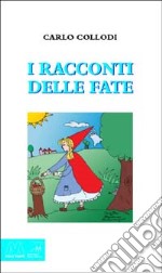 I racconti delle fate