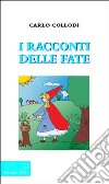 I racconti delle fate libro