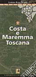 Maremma e la costa toscana