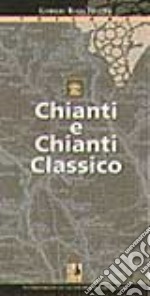 Chianti e Chianti classico