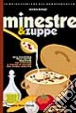 Minestre & zuppe libro