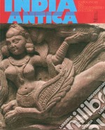 India antica. Capolavori dal collezionismo svizzero. Ediz. illustrata