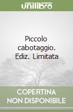 Piccolo cabotaggio. Ediz. Limitata libro