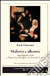 Malattia e alleanza libro di Cattorini Paolo