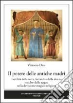 Il Potere delle antiche madri libro