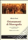 Orientamenti di museografia libro