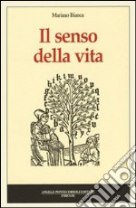 Il senso della vita libro