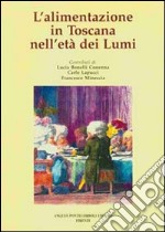 L'alimentazione in Toscana nell'età dei Lumi