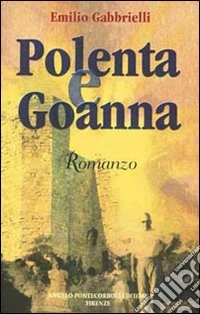 Polenta e goanna