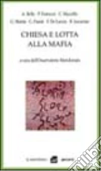 Chiesa e lotta alla mafia libro